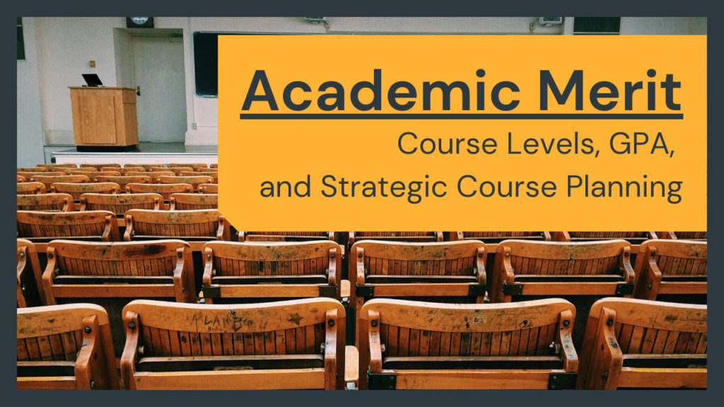 1. Academic Merit