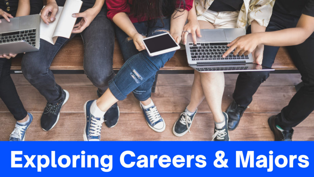 2. Career & Major Exploration